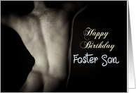 Sexy Man Back for Foster Son Birthday card