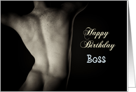 Sexy Man Back for Boss Birthday card