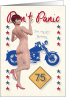Don’t Panic Pin Up with Motorcycle for 75th Birthday card