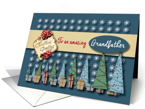 Christmas Greetings with Trees and presents to Grandfather card