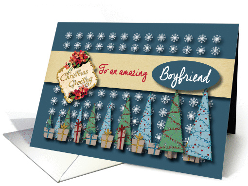 Christmas Greetings with Trees and presents to Boyfriend card