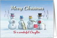 Christmas Music playing Snowmen for Daughter card