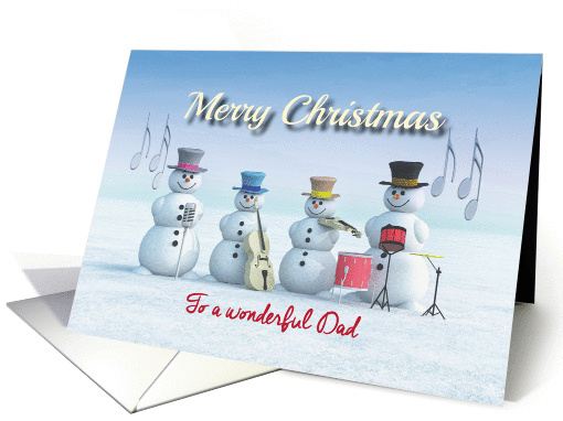 Christmas Music playing Snowmen for Dad card (1290026)