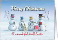 Christmas Music playing Snowmen for Half Sister card