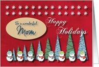 Snowmen Christmas trees and Snowflakes for Mom card