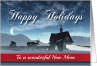 For New Mom Christmas Scene with Reindeer Sledge and Cottage card