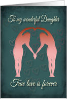 Women forming a heart Lesbian Daughter card