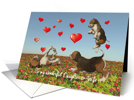 Daughter & Wife Valentine with puppy dogs and hearts card (1352180)