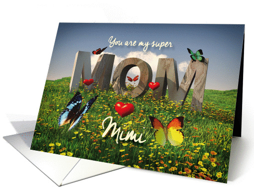 Mimi Super Mom in stone with butterflies hearts Mother's Day card