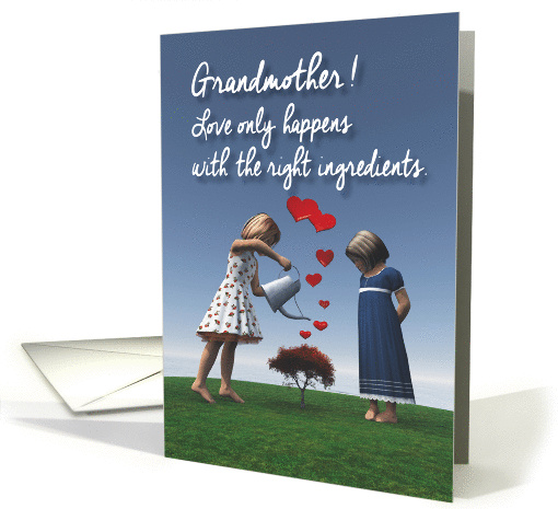 Grandmother Girls giving the right ingredients to love Valentine card