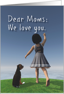 Both Moms Fantasy Girl with dog writing in the sky Valentine card