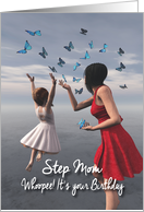 Step Mom Fantasy Girls with butterflies Birthday card