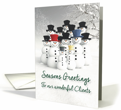 Clients Seasons Greetings from all of us Fantasy Team of Snowmen card