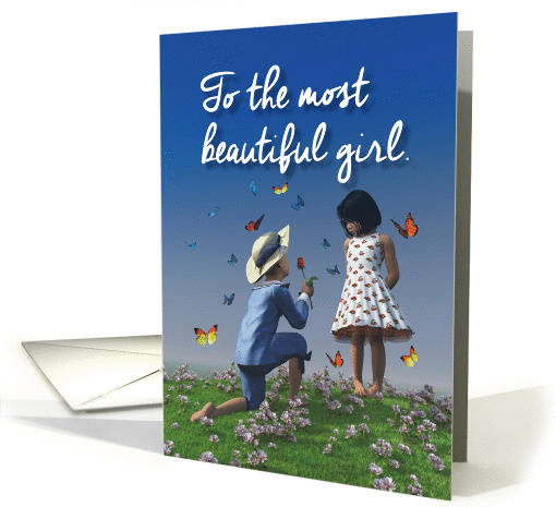 To the Most Beautiful Girl from a Boy on Valentine's day card