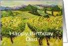 Vineyard & Mountains - Happy Birthday Card for Dad card