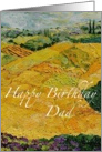 Yellow Hill & Fields Landscape - Happy Birthday Card for Dad card