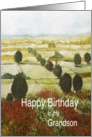 Landscape with trees & wildflowers-Happy Birthday Grandson card