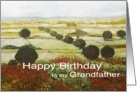 Landscape with trees & wildflowers-Happy Birthday Grandfather card