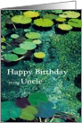 Green Water Lily Pond - Happy Birthday Uncle card