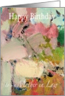 Abstract painting with Soft Colors - Happy Birthday Mother in Law card