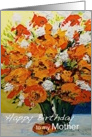 Red,White,Orange Flowers in a Vase - Happy Birthday Mother card