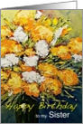 White & Orange Flowers in a Vase - Happy Birthday Sister card