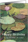 Pink Water Lily & Pods - Happy Birthday Sister in Law card