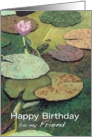 Happy Birthday Friend - Pink Water Lily & Pods card