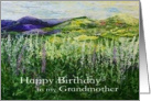 Happy Birthday Grandmother - Landscape with Wildflowers card