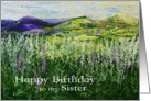 Happy Birthday Sister - Landscape with Wildflowers card