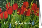 Happy 65th Birthday - Red Tulips card