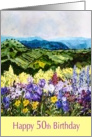 Happy 50th Birthday - Landscape and flower garden card