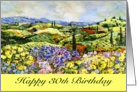 Happy 30th Birthday - Landscape with wildflowers and cypress trees card