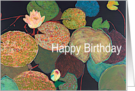 Happy Birthday - Pink Waterlilies and Multi-Colored Pods card