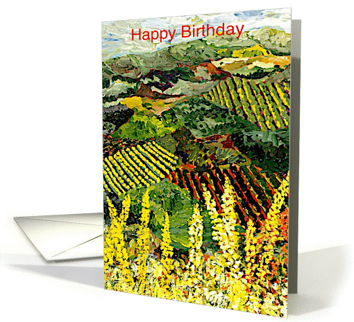 Happy Birthday - Vineyards and Yellow Wildflowers card (1119186)