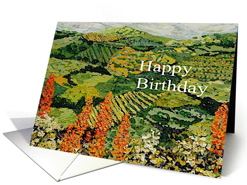 Happy Birthday - Orange Wildflowers and Vineyards card (1119224)