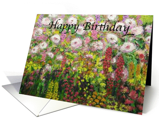 Happy Birthday - Impressionistic Flower Garden card (1119374)