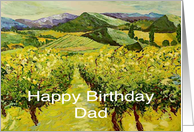 Vineyard & Mountains - Happy Birthday Card for Dad card
