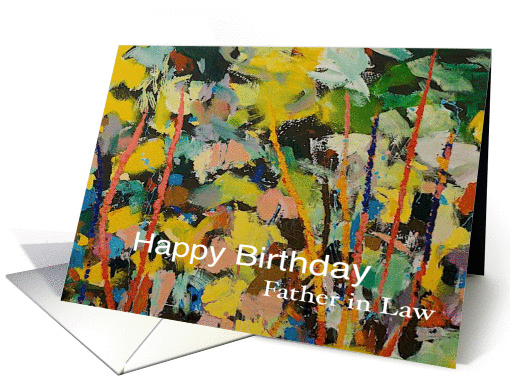 Abstract Landscape - Happy Birthday Card for Father in Law card
