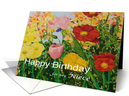 Multi-Colored Flower Garden - Happy Birthday Card for Niece card