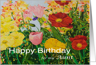 Multi-Colored Flower Garden - Happy Birthday Card for Aunt card