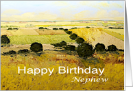 Yellow Fields/Trees Landscape-Happy Birthday Card for Nephew card