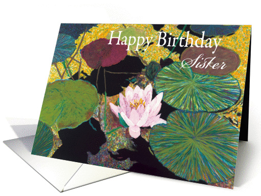 Pink Water Lily and Pods-Happy Birthday Sister card (1123534)