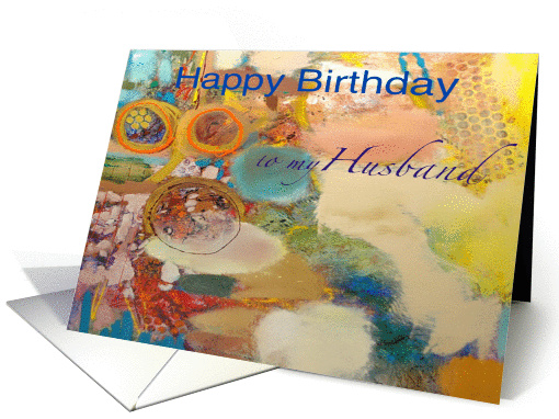 Colorful Abstract Painting - Happy Birthday Husband card (1123702)