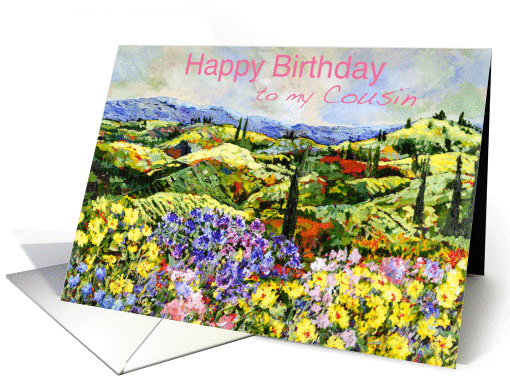 Colorful landscape and flower garden-Happy Birthday Cousin card
