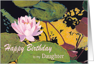 Pink Water Lily & Green Pods - Happy Birthday Daughter card