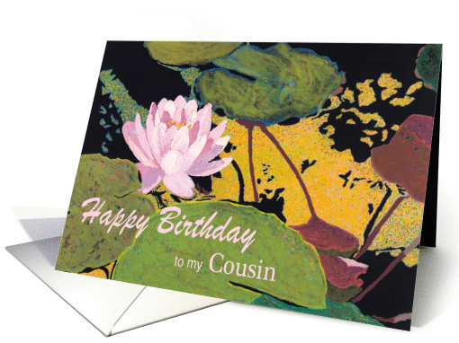 Pink Water Lily & Green Pods - Happy Birthday Cousin card (1124596)