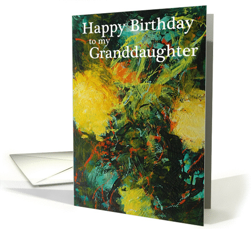 Original Floral Abstract Painting - Happy Birthday Granddaughter card