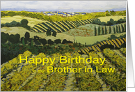 Vineyards & Fields Landscape- Happy Birthday Brother in Law card