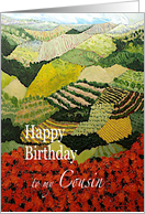 Red flowers & vineyards Landscape- Happy Birthday Cousin card